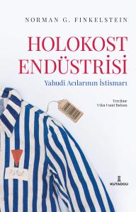 Holokost Endüstrisi Holokost Endüstrisi