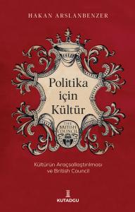Politika İçin Kültür Politika İçin Kültür