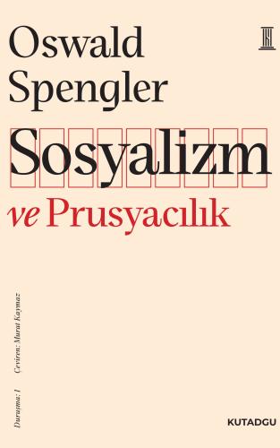 Sosyalizm ve Prusyacılık - Duruşma: 1